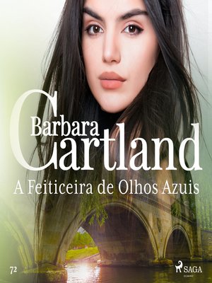 cover image of A Feiticeira de Olhos Azuis (A Eterna Coleção de Barbara Cartland 72)